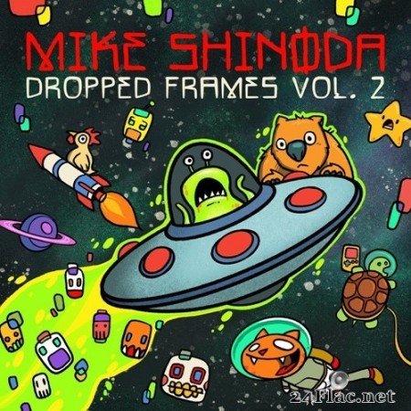 Mike Shinoda - Dropped Frames, Vol. 2 (2020) Hi-Res + FLAC