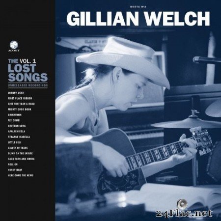 Gillian Welch - Boots No. 2: The Lost Songs, Vol. 1 (2020) Hi-Res