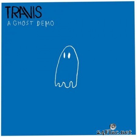 Travis - A Ghost (Demo) (Single) (2020) Hi-Res