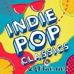 - Indie Pop Classics (2020) FLAC