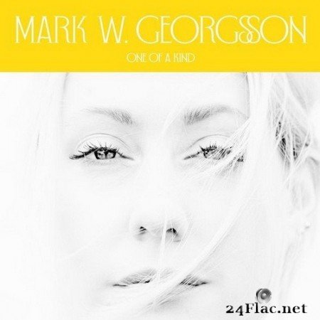 Mark W. Georgsson - One of a Kind (2020) Hi-Res