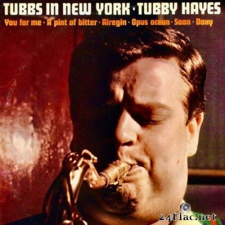 Tubby Hayes - New York 1961 (Remastered) (2020) Hi-Res