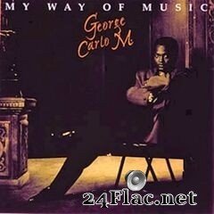 George Carlo M. - My Way of Music (2020) FLAC
