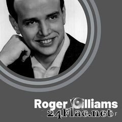 Roger Williams - The Best of Roger Williams (2020) FLAC