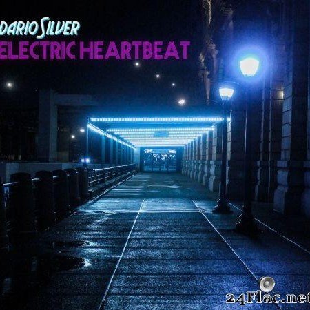 Dario Silver (Mirko Hirsch) - Electric Heartbeat (2017) [FLAC (tracks)]