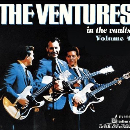 The Ventures - In The Vaults Volume 4 (2007) [FLAC (tracks + .cue)]