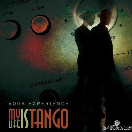 Voga Experience - My Life Is Tango (2014) [FLAC (track)]