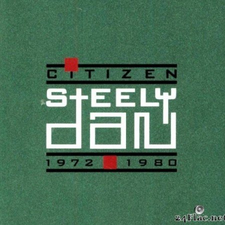 Citizen Steely Dan 1972-1980 (1993) [FLAC (tracks + .cue)]