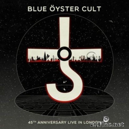 Blue Öyster Cult - 45th Anniversary - Live in London (2020) FLAC