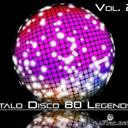 VA - Italo Disco 80 Legends, Vol. 2 (2020) [FLAC (tracks)]
