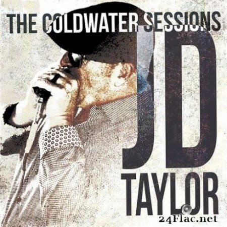 Jd Taylor - The Coldwater Sessions (2020) FLAC
