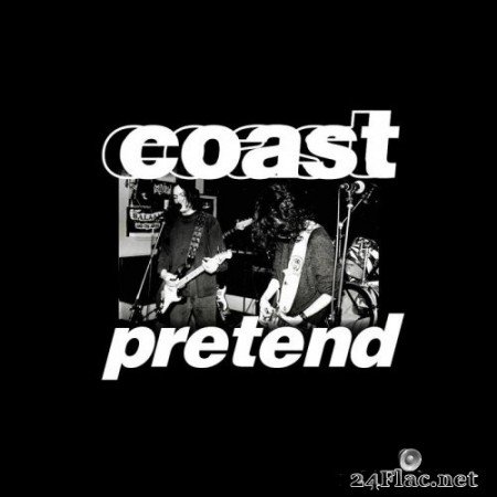 Coast - Pretend (2020) Hi-Res