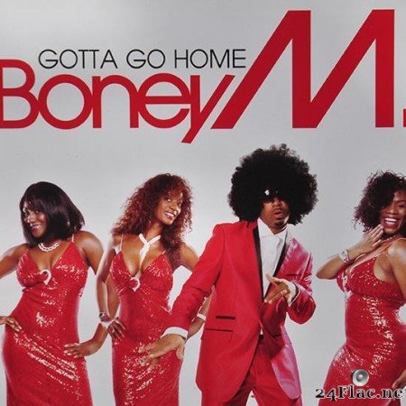 Boney M. - Gotta Go Home (2007) [Vinyl] [FLAC (tracks)]