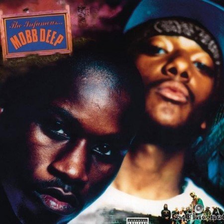Mobb Deep - The Infamous - 25th Anniversary Expanded Edition (2020) [FLAC (tracks)]