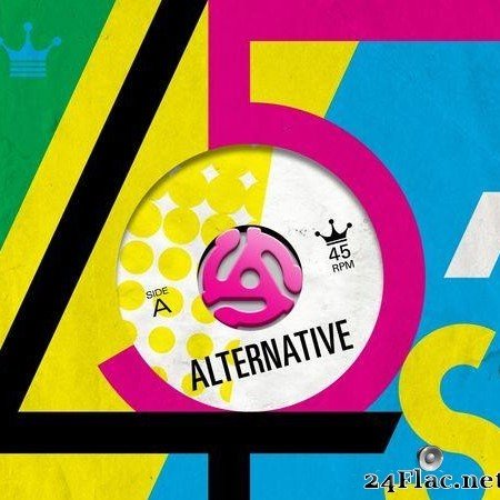 VA - Alternative 45's (2019) [FLAC (tracks)]