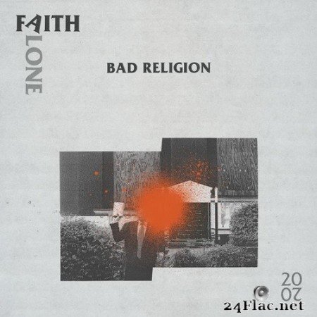 Bad Religion - Faith Alone 2020 (Single) (2020) Hi-Res