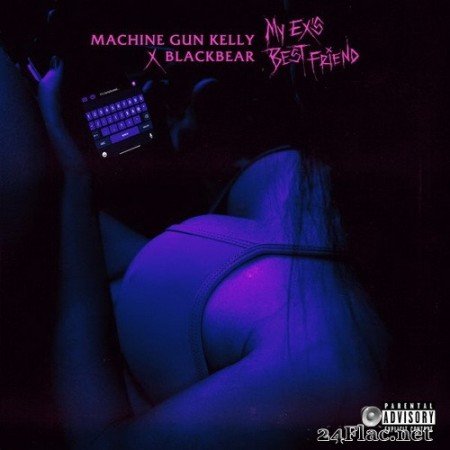 Machine Gun Kelly - my ex’s best friend (Single) (2020) Hi-Res