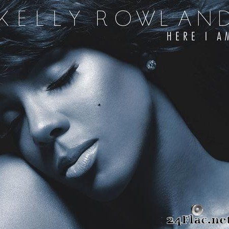 Kelly Rowland - Here I Am (Deluxe Edition) (2011) [FLAC (tracks)]