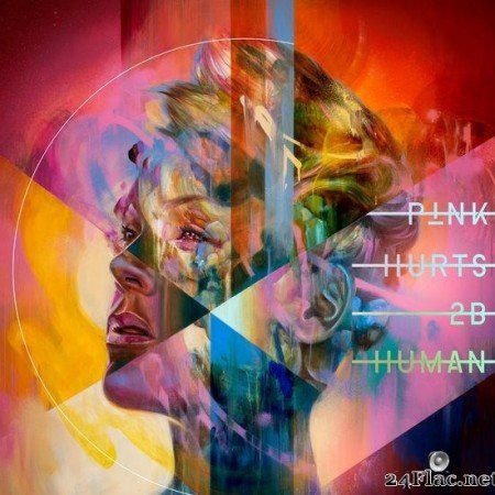 P!nk - Hurts 2B Human (2019) [FLAC (tracks)]