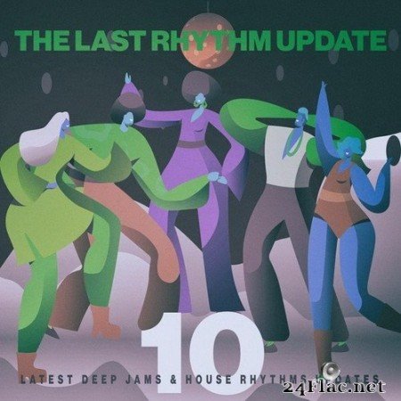VA - The Last Rhythm Update, Vol.10 (2020) Hi-Res