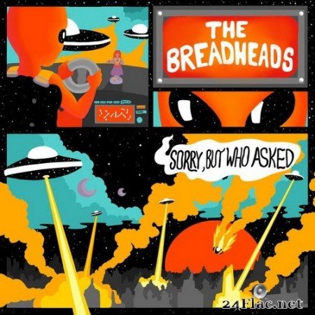 The Breadheads - Sorry, But Who Asked (EP) (2020) Hi-Res