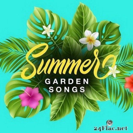 VA - Summer Garden Songs (2020) Hi-Res
