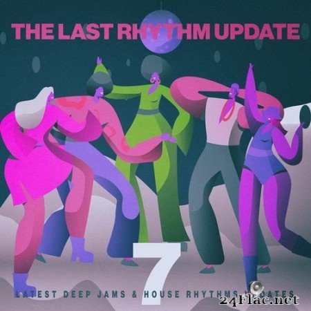 VA - The Last Rhythm Update, Vol.7 (2020) Hi-Res