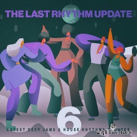 VA - The Last Rhythm Update, Vol.6 (2020) Hi-Res