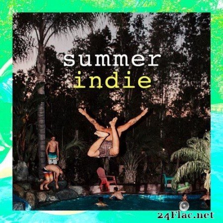 VA - Summer Indie (2020) Hi-Res