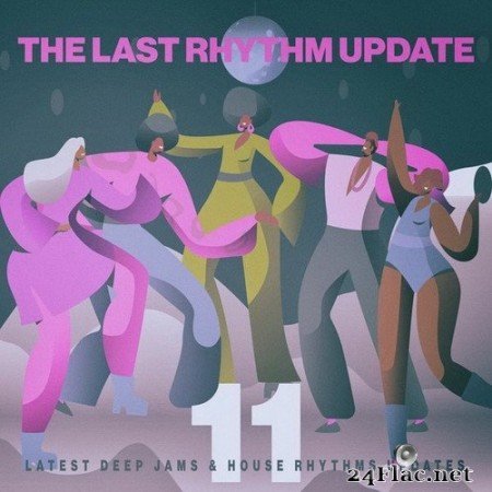 VA - The Last Rhythm Update, Vol.11 (2020) Hi-Res