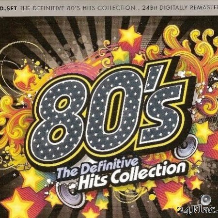 VA - 80's The Definitive Hits Collection (2007) [FLAC (tracks + .cue)