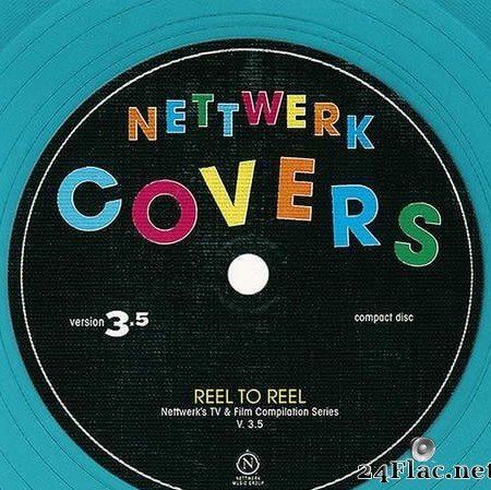 VA - Reel to Reel Vol 3.4 - Nettwerk Covers (2007) [FLAC (tracks + .cue)]