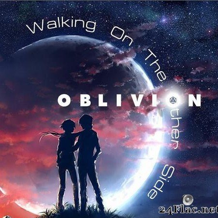 Oblivion - Walking On The Other Side (2019) [FLAC (image + .cue)]