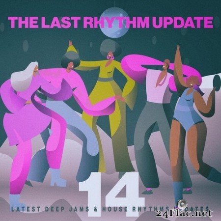 VA - The Last Rhythm Update, Vol.14 (2020) Hi-Res