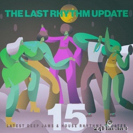 VA - The Last Rhythm Update, Vol.15 (2020) Hi-Res