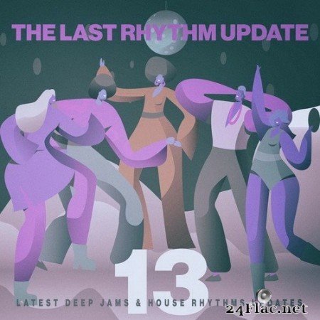 VA - The Last Rhythm Update, Vol.13 (2020) Hi-Res