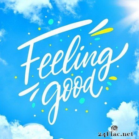 VA - Feeling Good (2020) Hi-Res