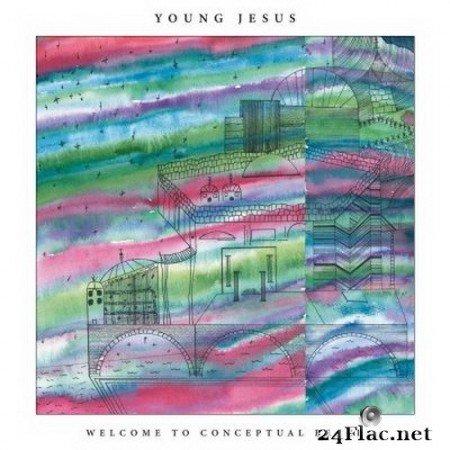 Young Jesus - Welcome to Conceptual Beach (2020) FLAC
