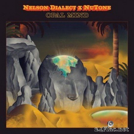 Nelson Dialect & Nutone - Opal Mind (2020) FLAC