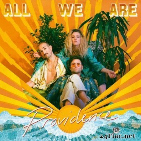 All We Are - Providence (2020) FLAC