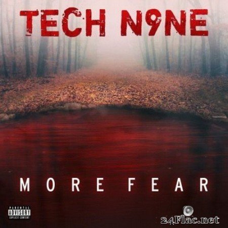 Tech N9ne - MORE FEAR (2020) FLAC