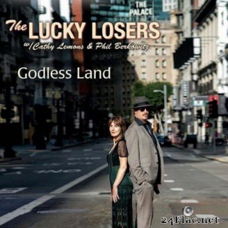 The Lucky Losers - Godless Land (2020) FLAC