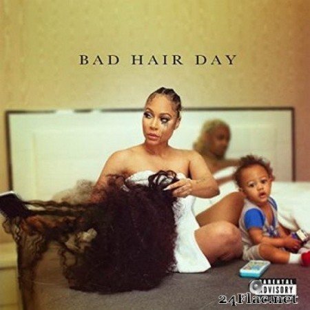 Lyrica Anderson - Bad Hair Day (2020) FLAC