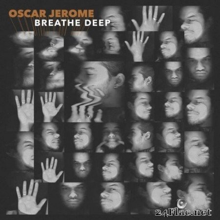 Oscar Jerome - Breathe Deep (2020) Hi-Res + FLAC
