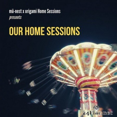 Akitsugu Fukushima - Mü-Nest X Origami Home Sessions Presents: Our Home Sessions (2020) Hi-Res