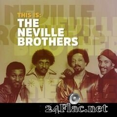 The Neville Brothers - This Is: The Neville Brothers (2020) FLAC
