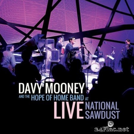Davy Mooney & The Hope of Home Band - Live at National Sawdust (2020) Hi-Res