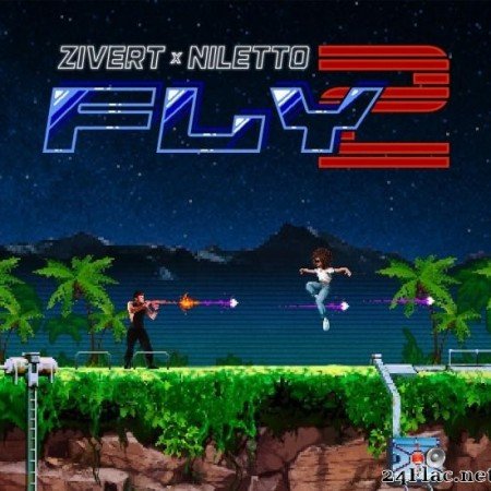 Zivert, NILETTO - Fly 2 (2020) [FLAC (tracks)]