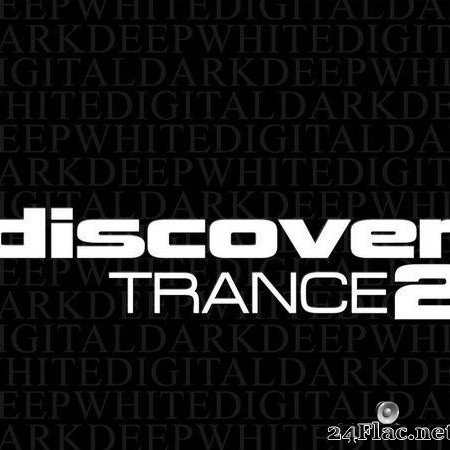 VA - Discover Trance 2 (2020) [FLAC (tracks)]