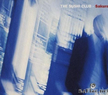 The Sushi Club - Sakura (2003) [FLAC (image + .cue)]